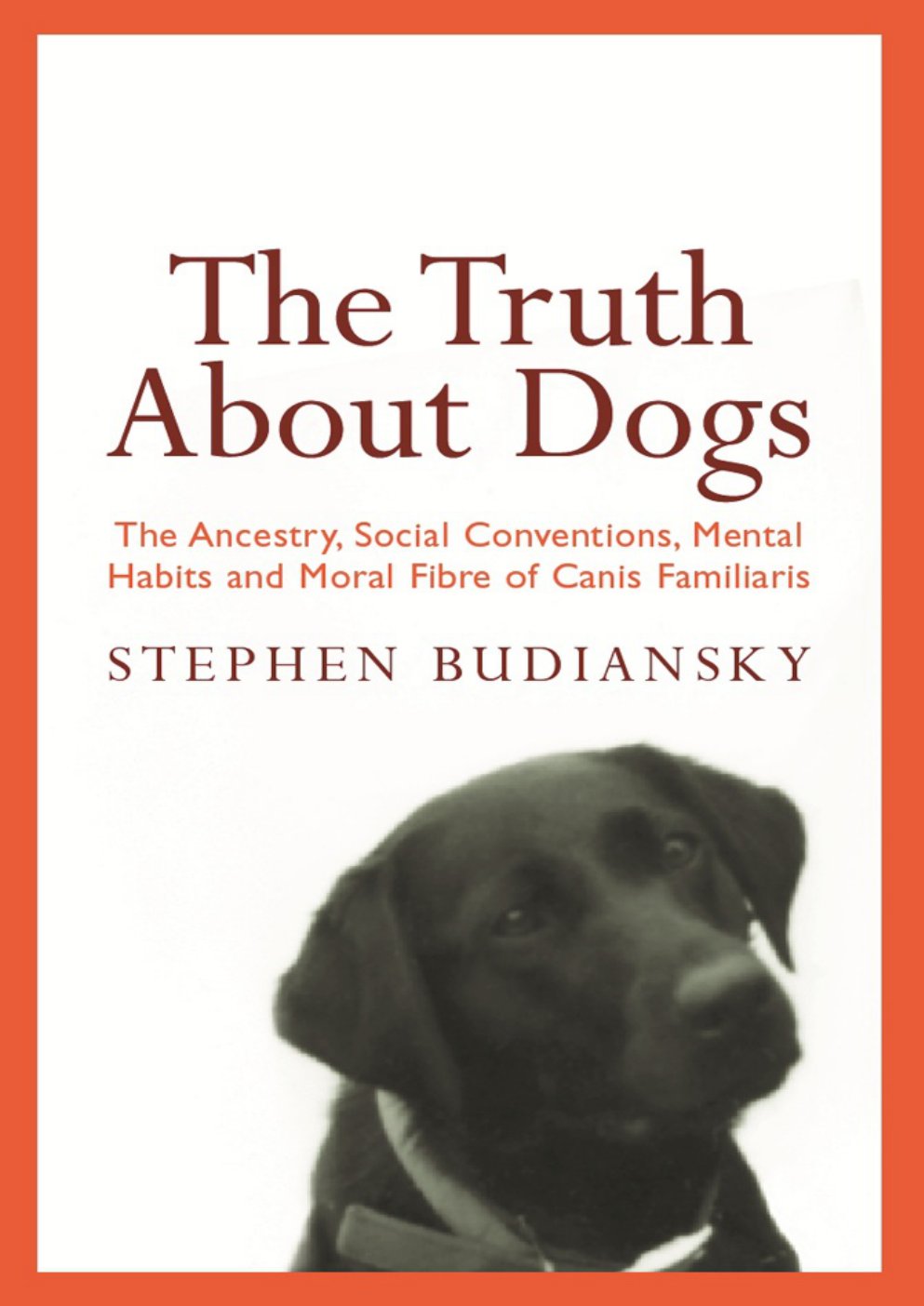 Cover of The Truth About Dogs