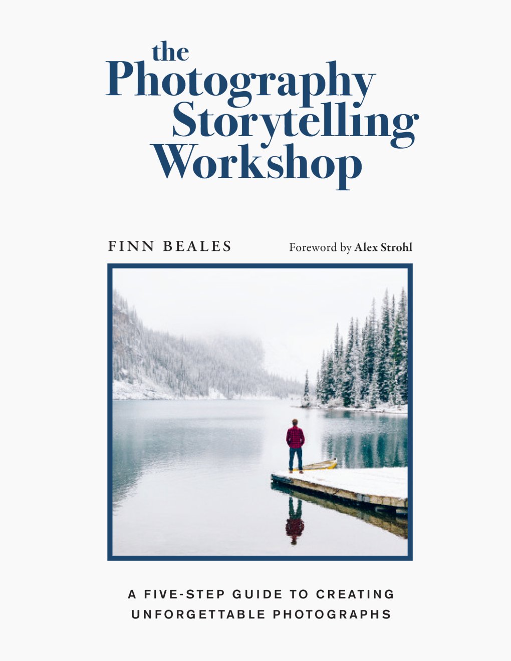 Cover of The Photography Storytelling Workshop