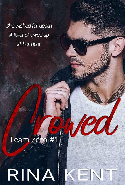 Cover of Crowed (Team Zero Book 1)