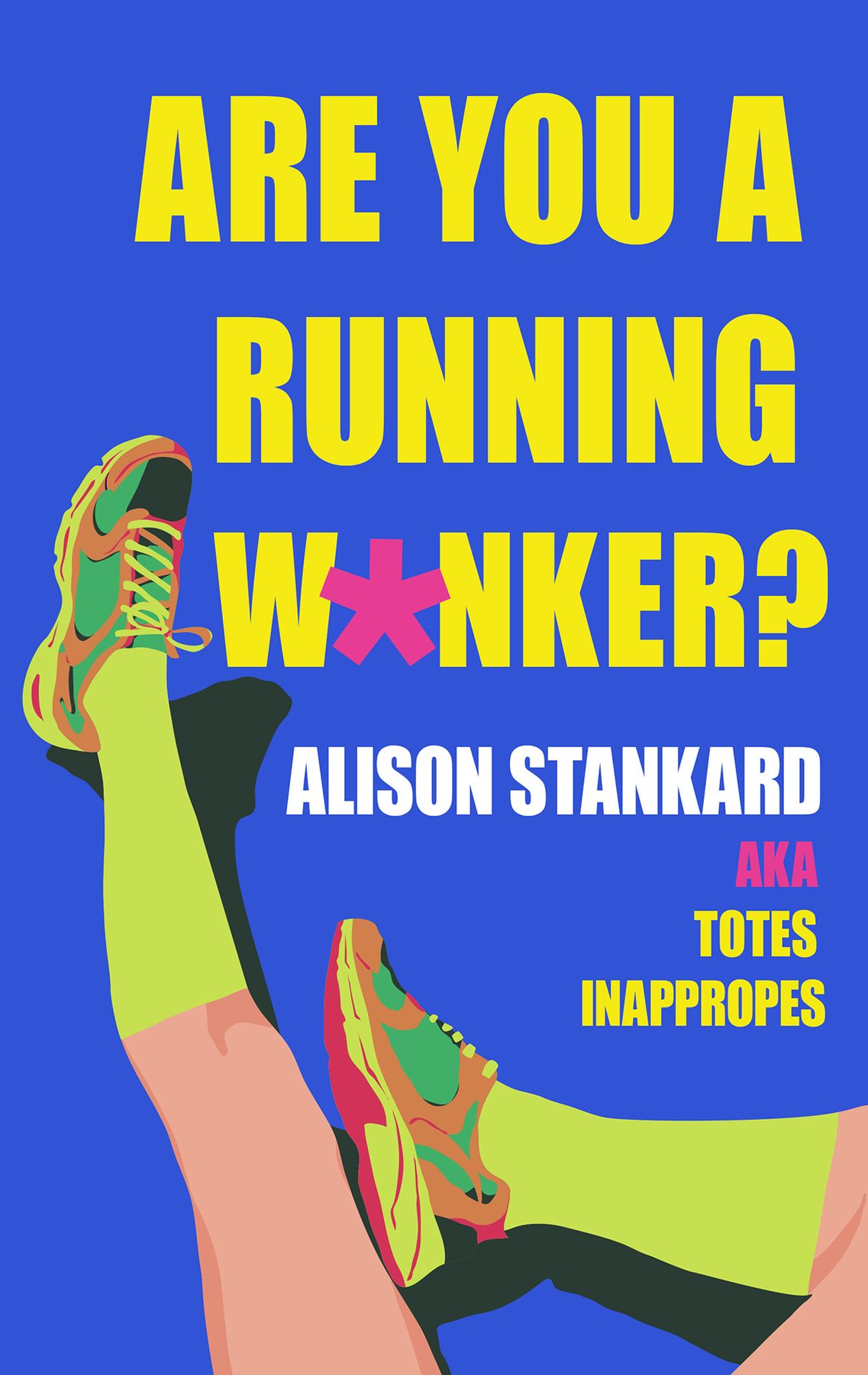 Cover of Are You A Running W-nker (2019)