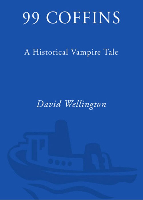 Cover of 99 Coffins: A Historical Vampire Tale