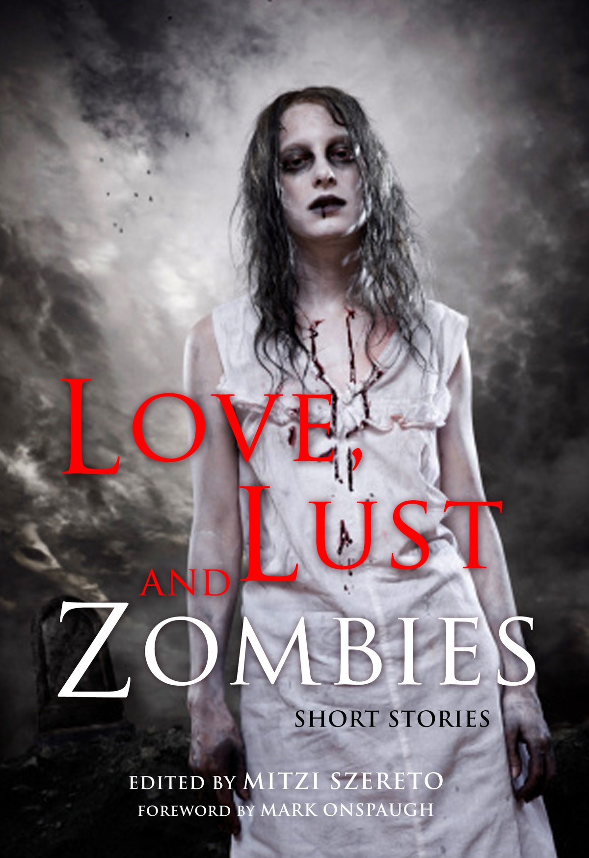 Cover of Love, Lust, and Zombies
