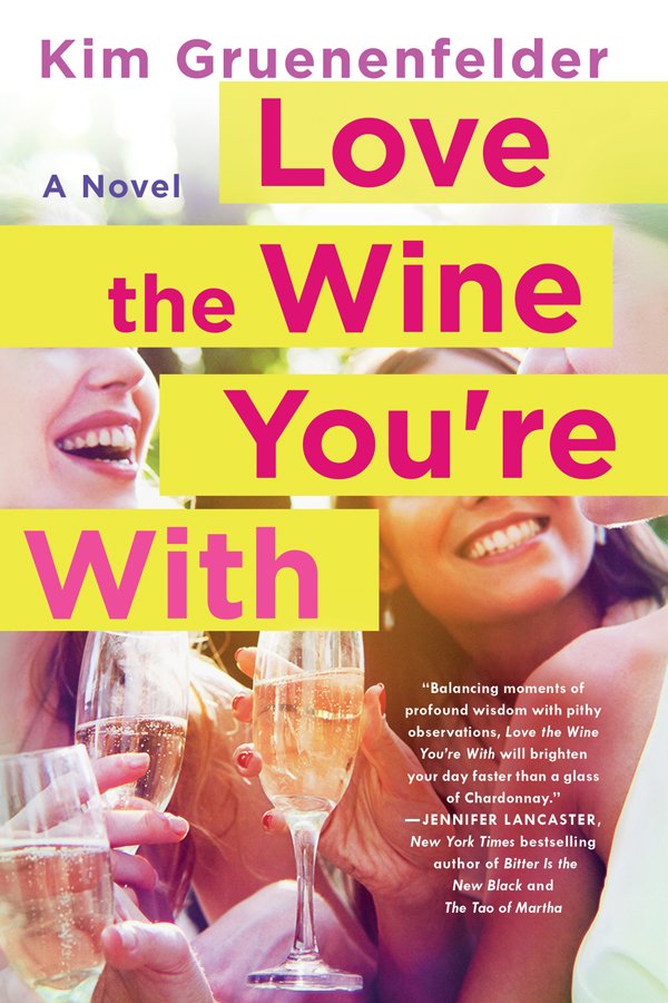 Cover of Love the Wine You're With