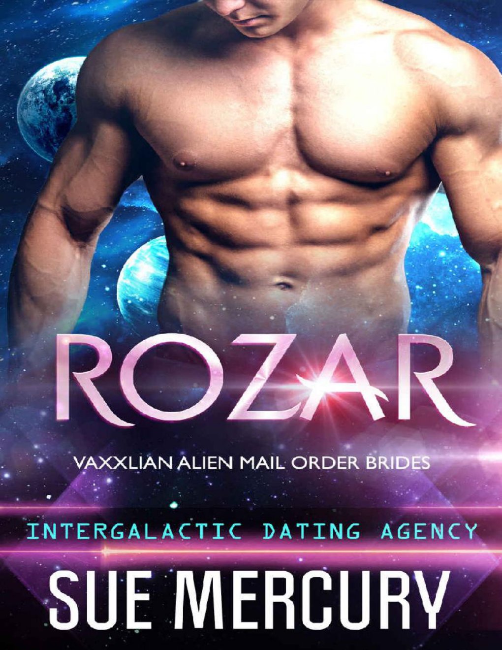 Cover of Rozar: Vaxxlian Alien Mail Order Brides #1 (Intergalactic Dating Agency)