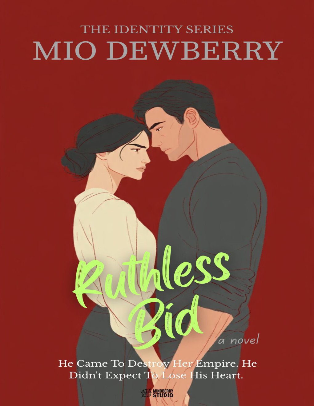 Cover of Ruthless Bid: He Came To Destroy Her Empire. He Didn't Expect To Lose His Heart