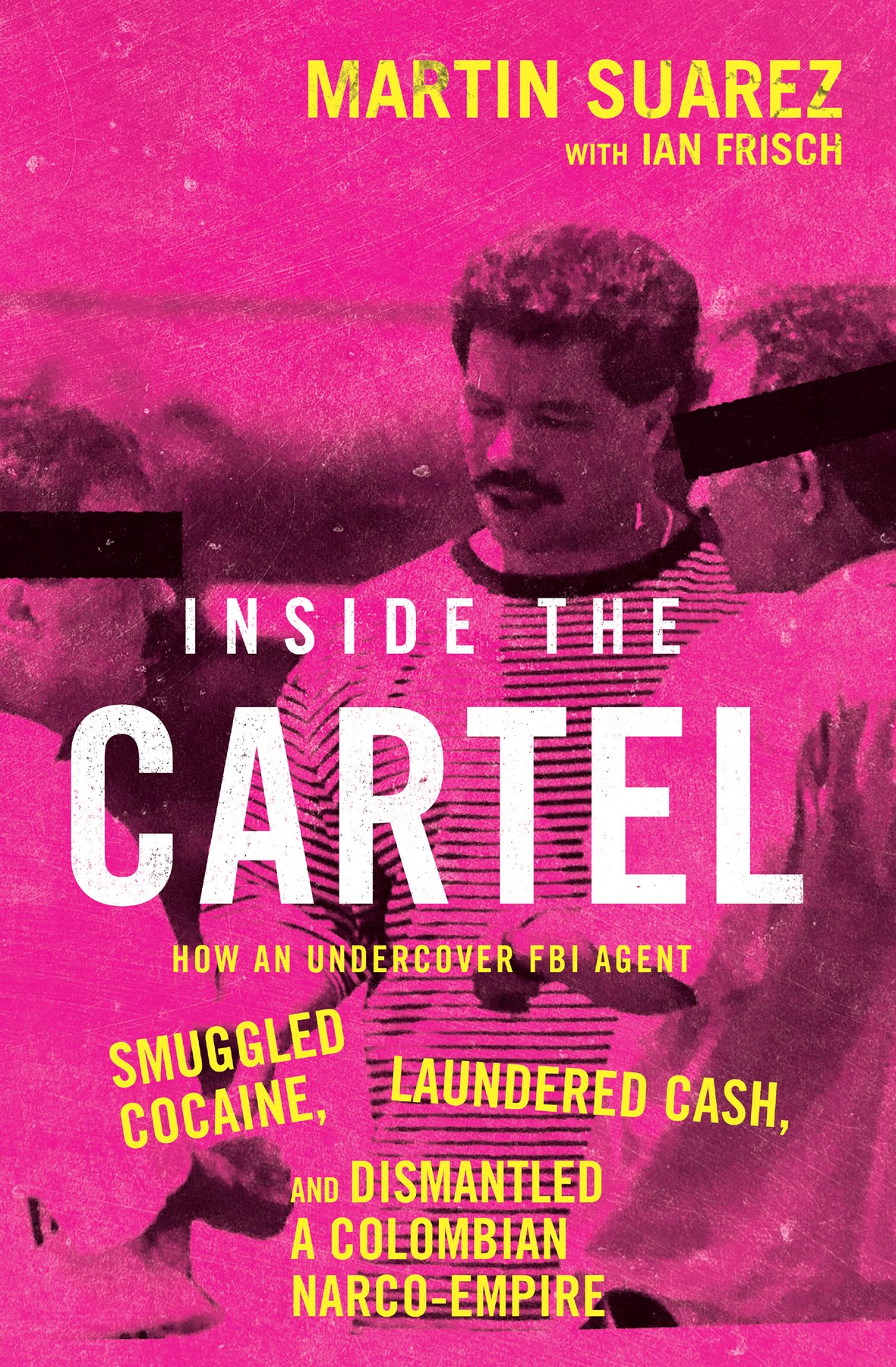Cover of Inside the Cartel