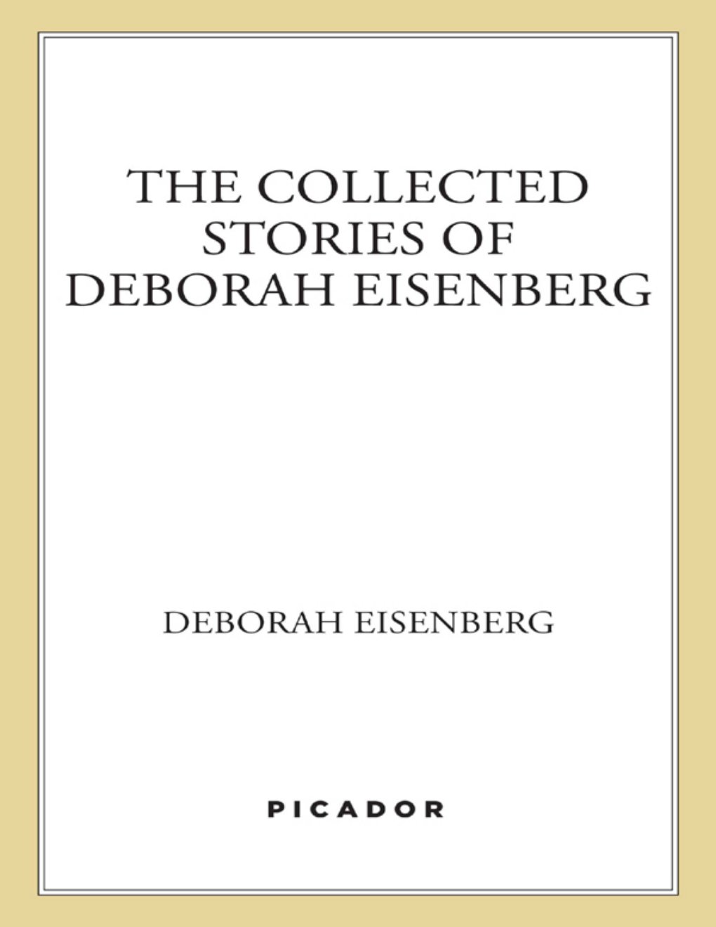 Cover of The Collected Stories of Deborah Eisenberg