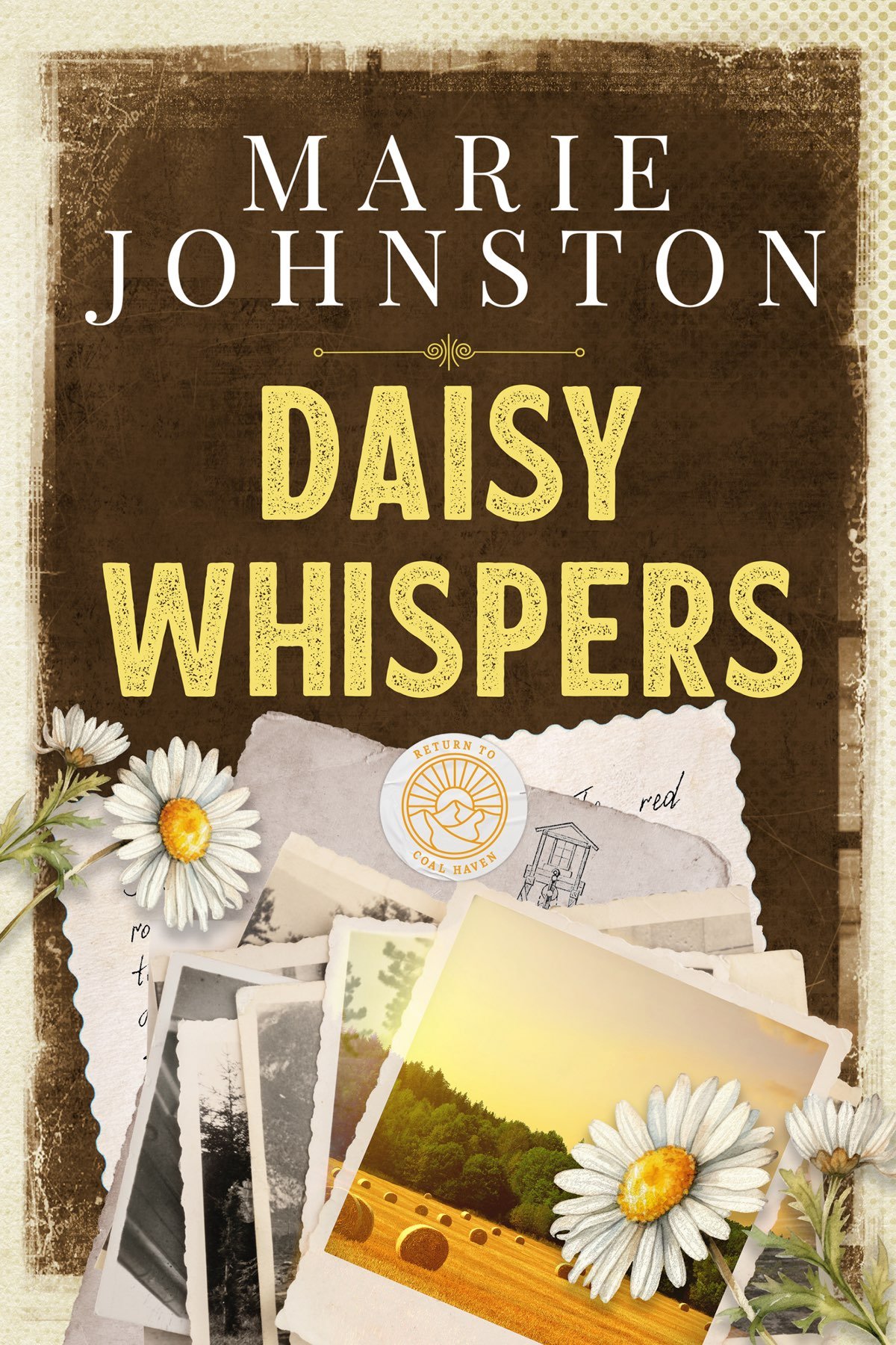 Cover of Daisy Whispers: A Return to Coal Haven Novel