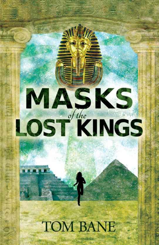 Cover of Masks of the Lost Kings (Suzy da Silva Series)
