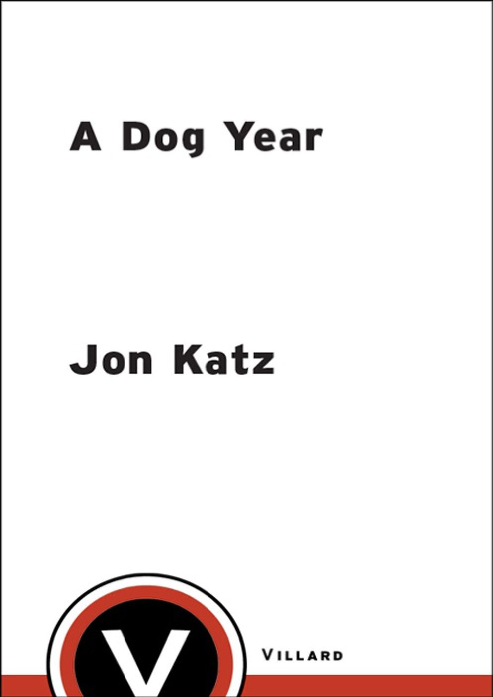 Cover of A Dog Year