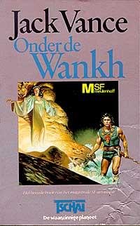 Cover of Tschai - Deel 2 - Onder De Wankh (1969)