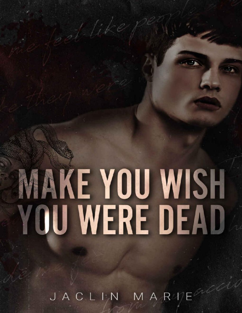 Cover of Make You Wish You Were Dead