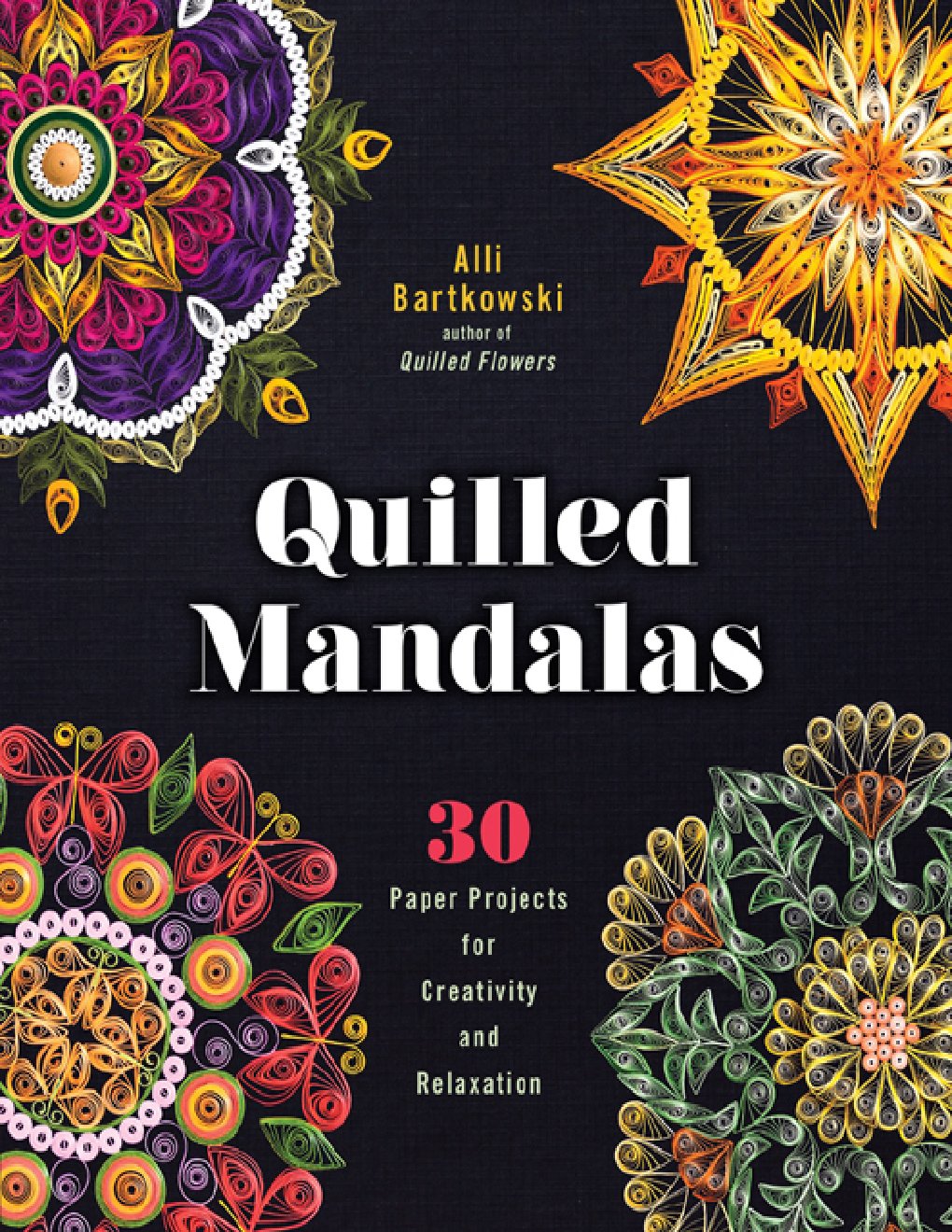 Cover of Quilled Mandalas