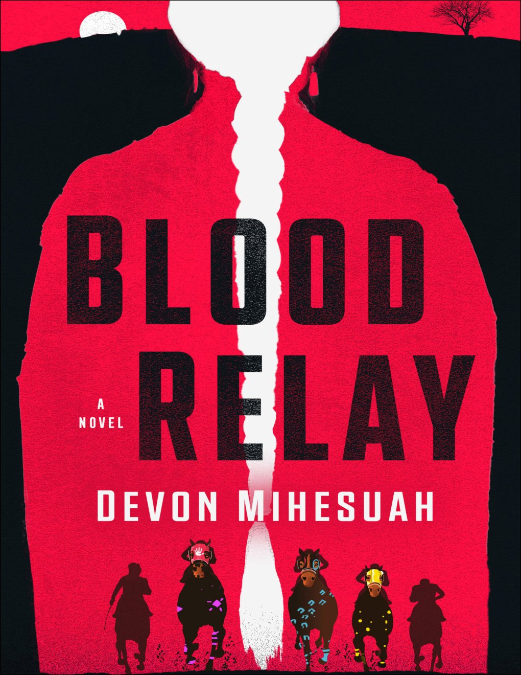 Cover of Blood Relay: A Novel