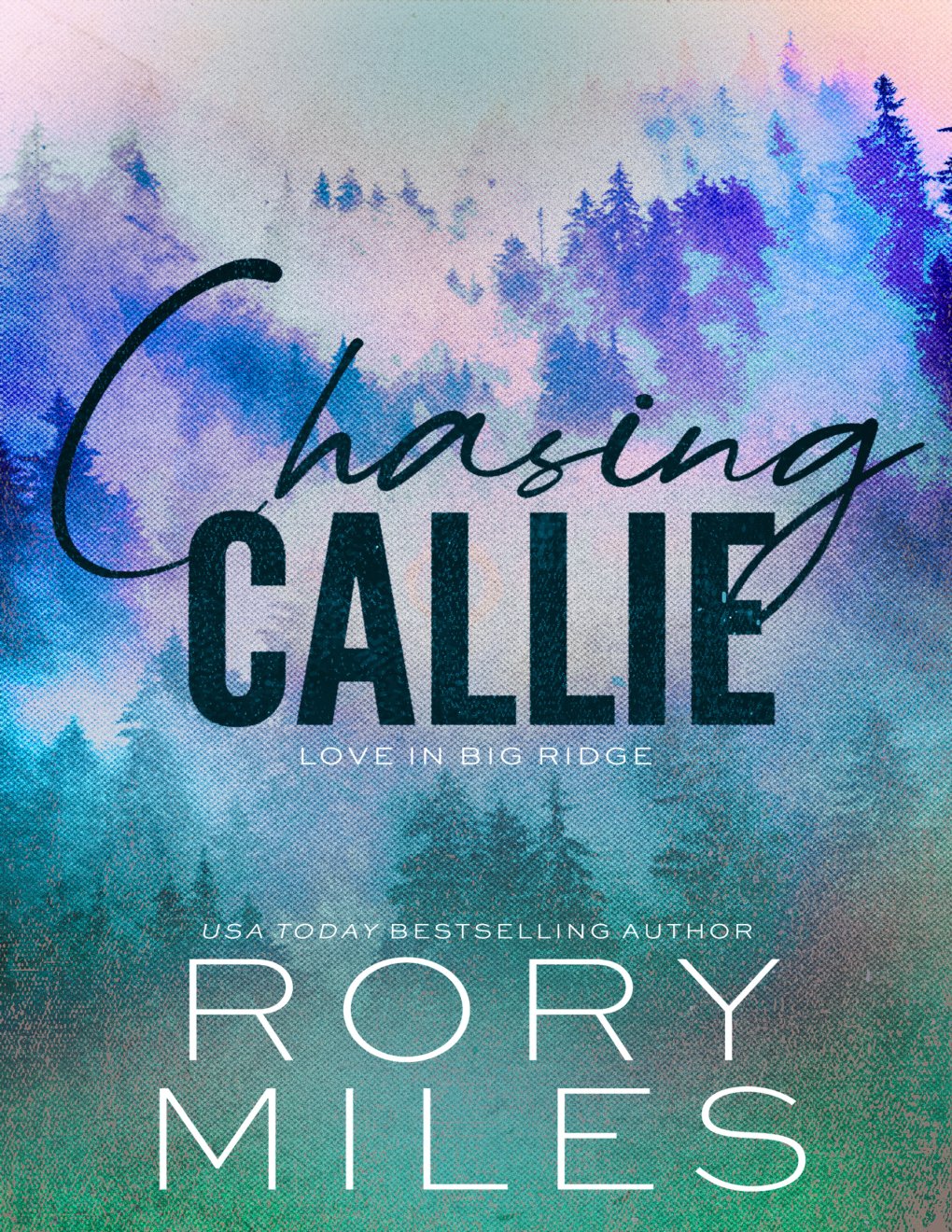 Cover of Chasing Callie: A small town romance