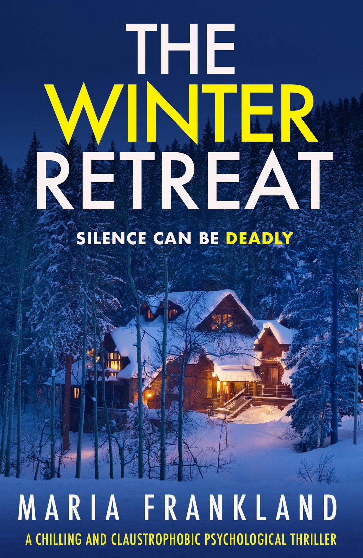 Cover of The Winter Retreat: Silence can be deadly