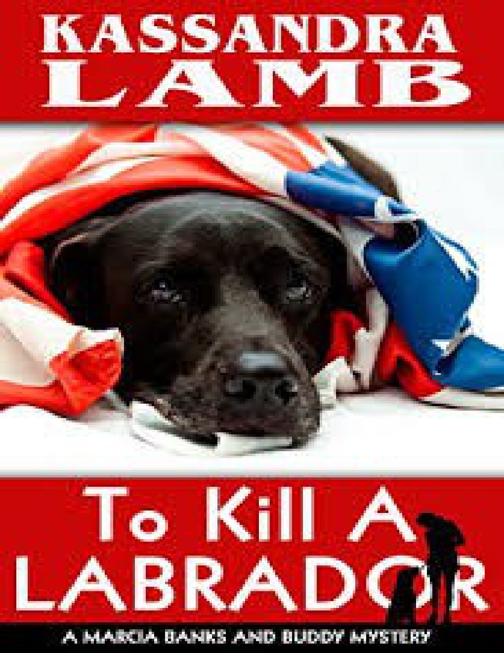 Cover of MBBM01 - To Kill A Labrador