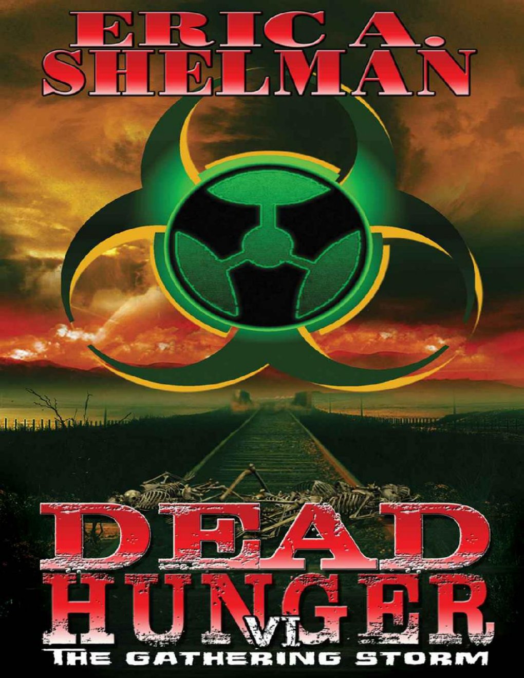 Cover of Dead Hunger (Book 6): The Gathering Storm