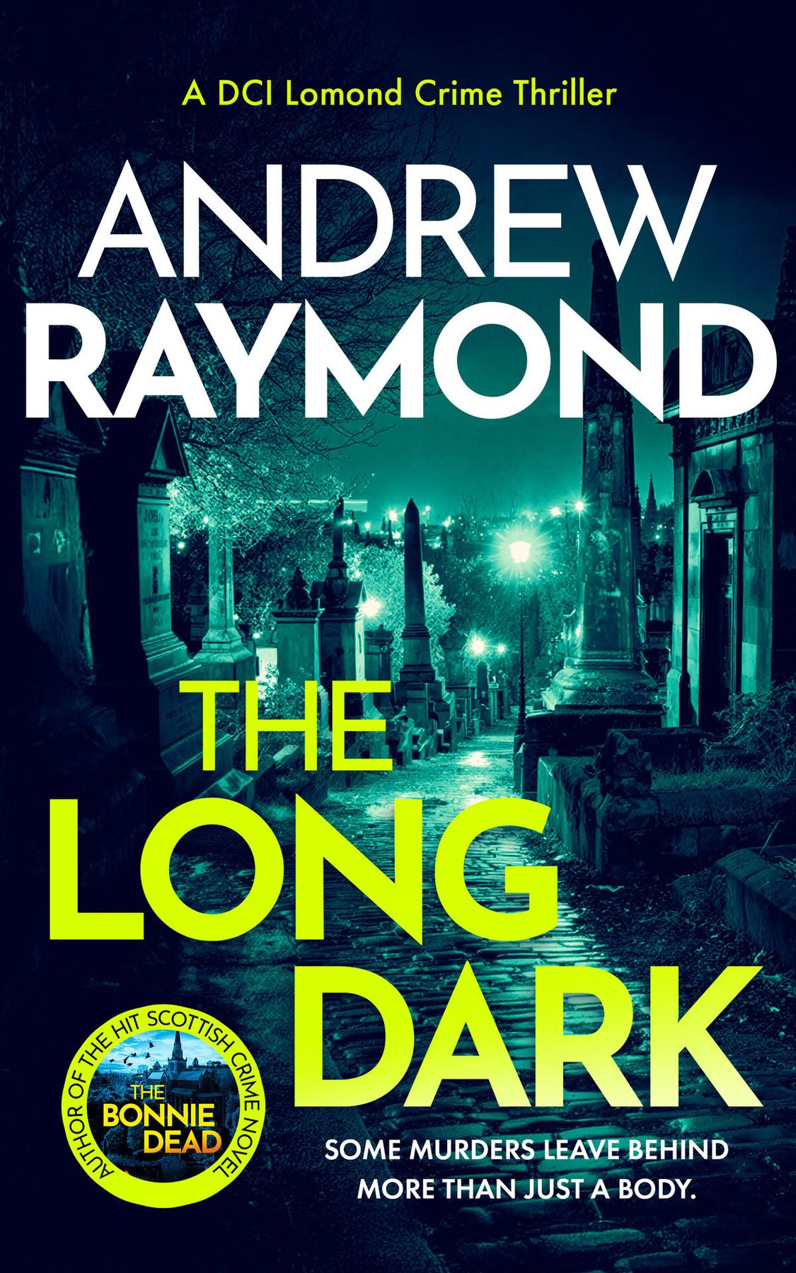 Cover of The Long Dark (DCI Lomond Crime Thrillers Book 5)