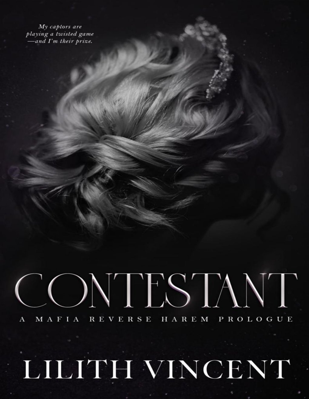 Cover of Contestant- A Mafia Reverse Harem Prologue (2022)