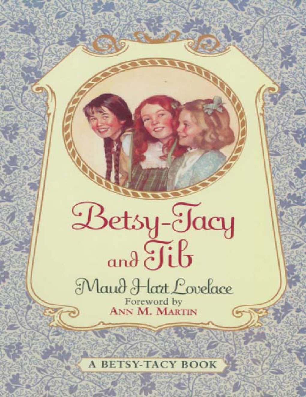 Cover of Betsy-Tacy and Tib