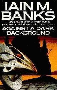 Cover of Against a Dark Background