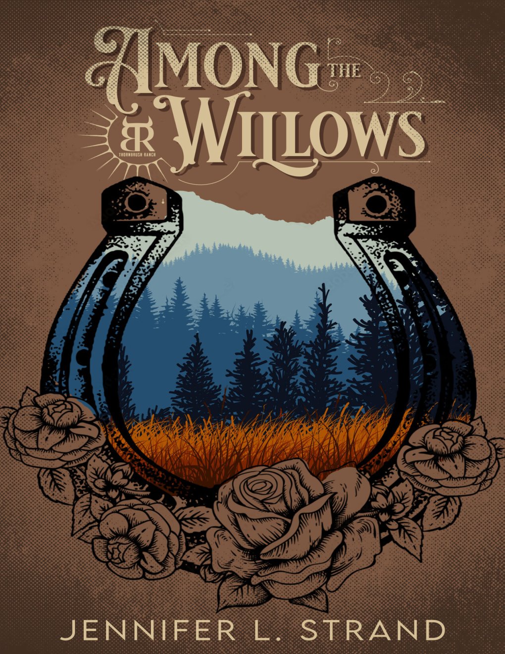 Cover of Among the Willows: A Thornbrush Ranch Romance