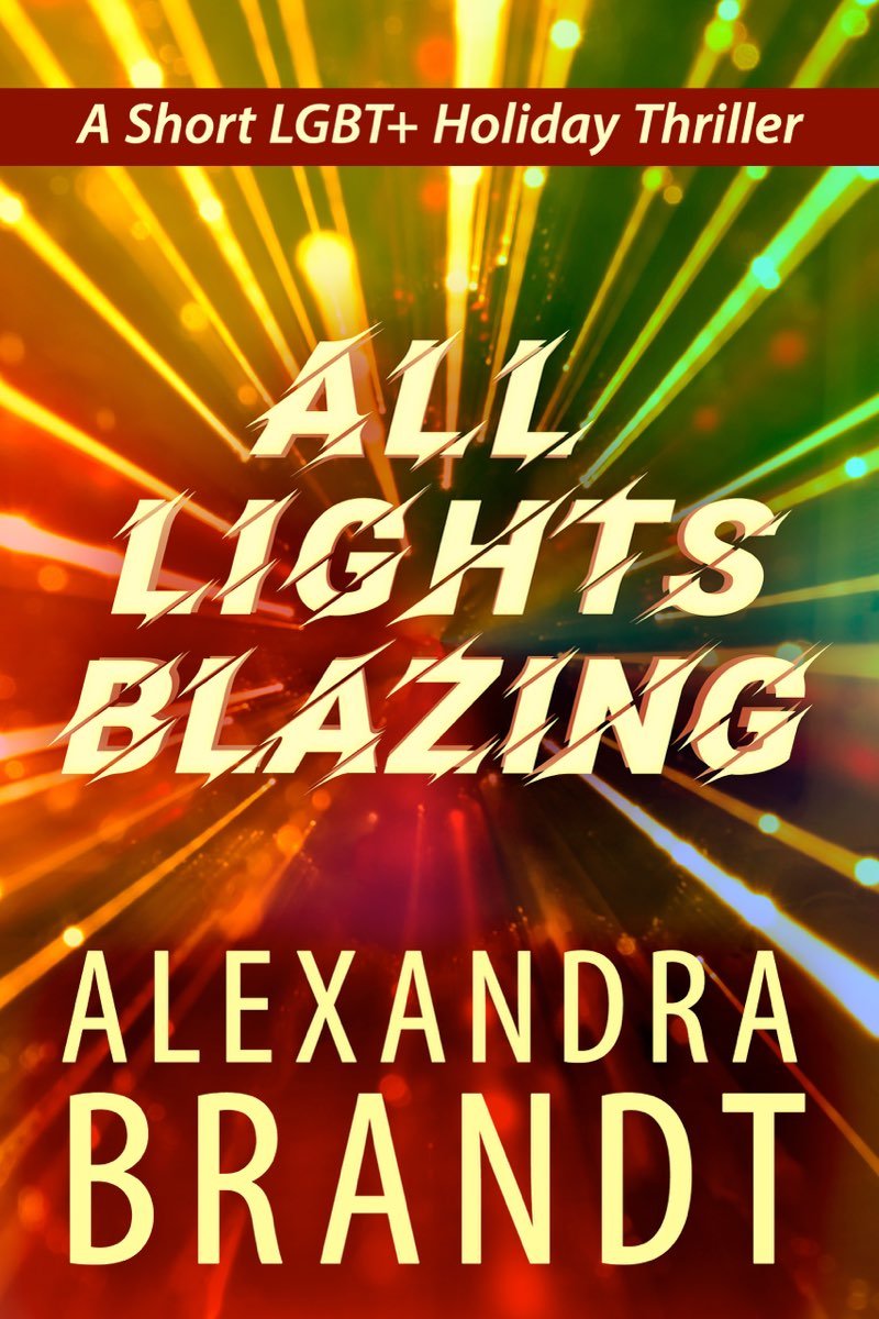 Cover of All Lights Blazing