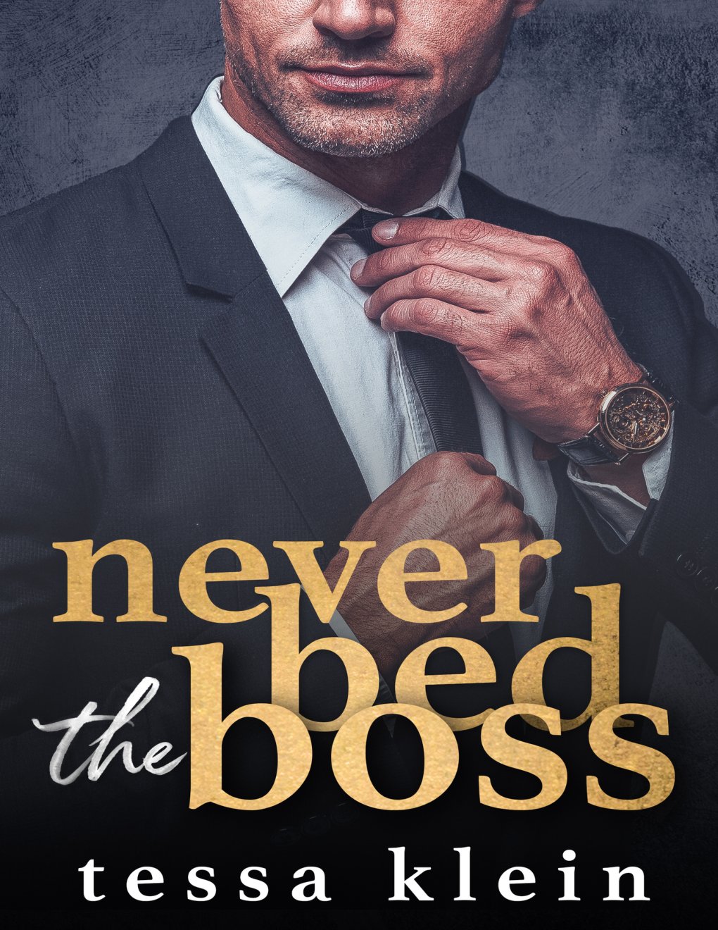 Cover of Never Bed the Boss (Filthy Rich & Bossy)