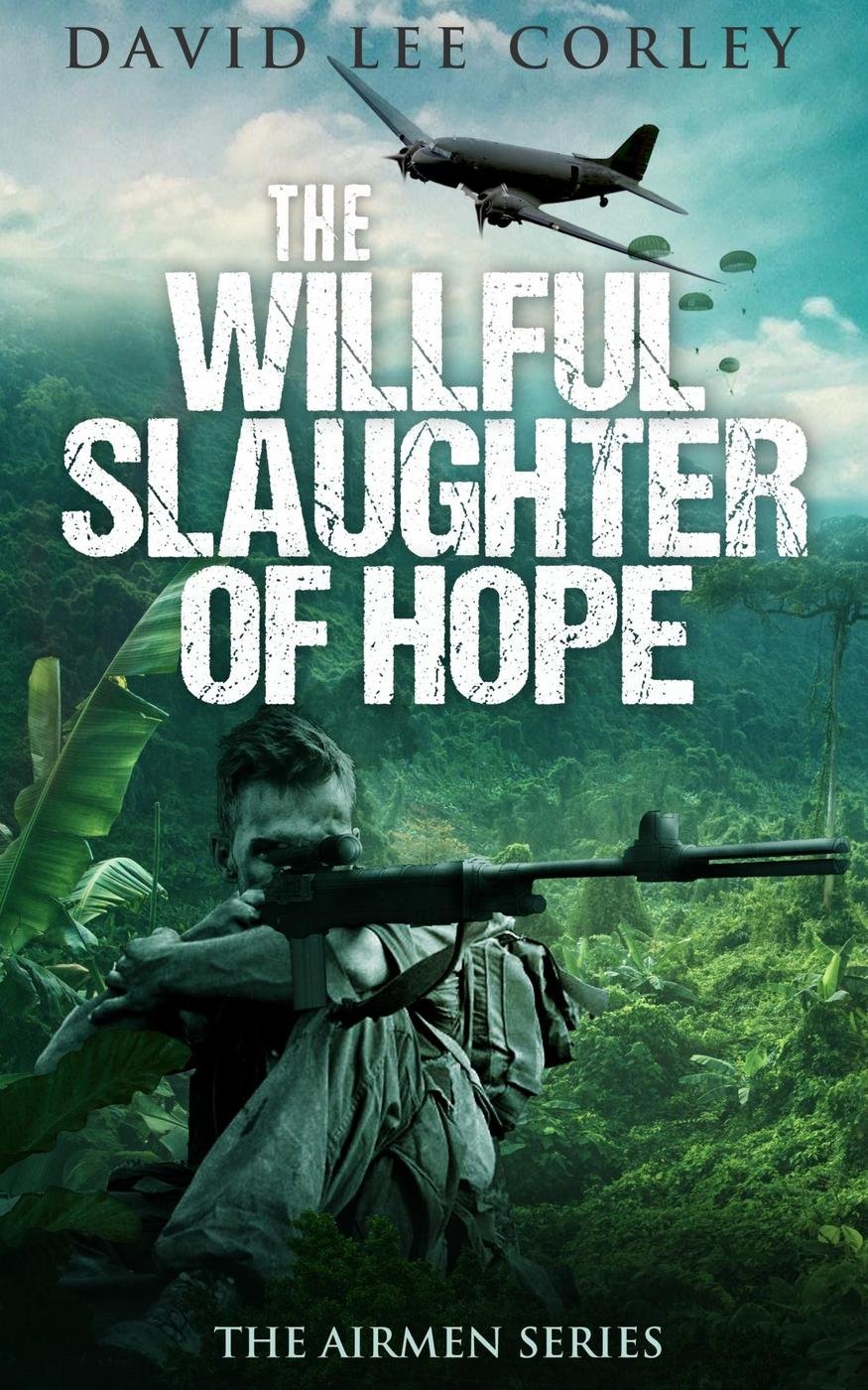 Cover of The Willful Slaughter of Hope (1957)