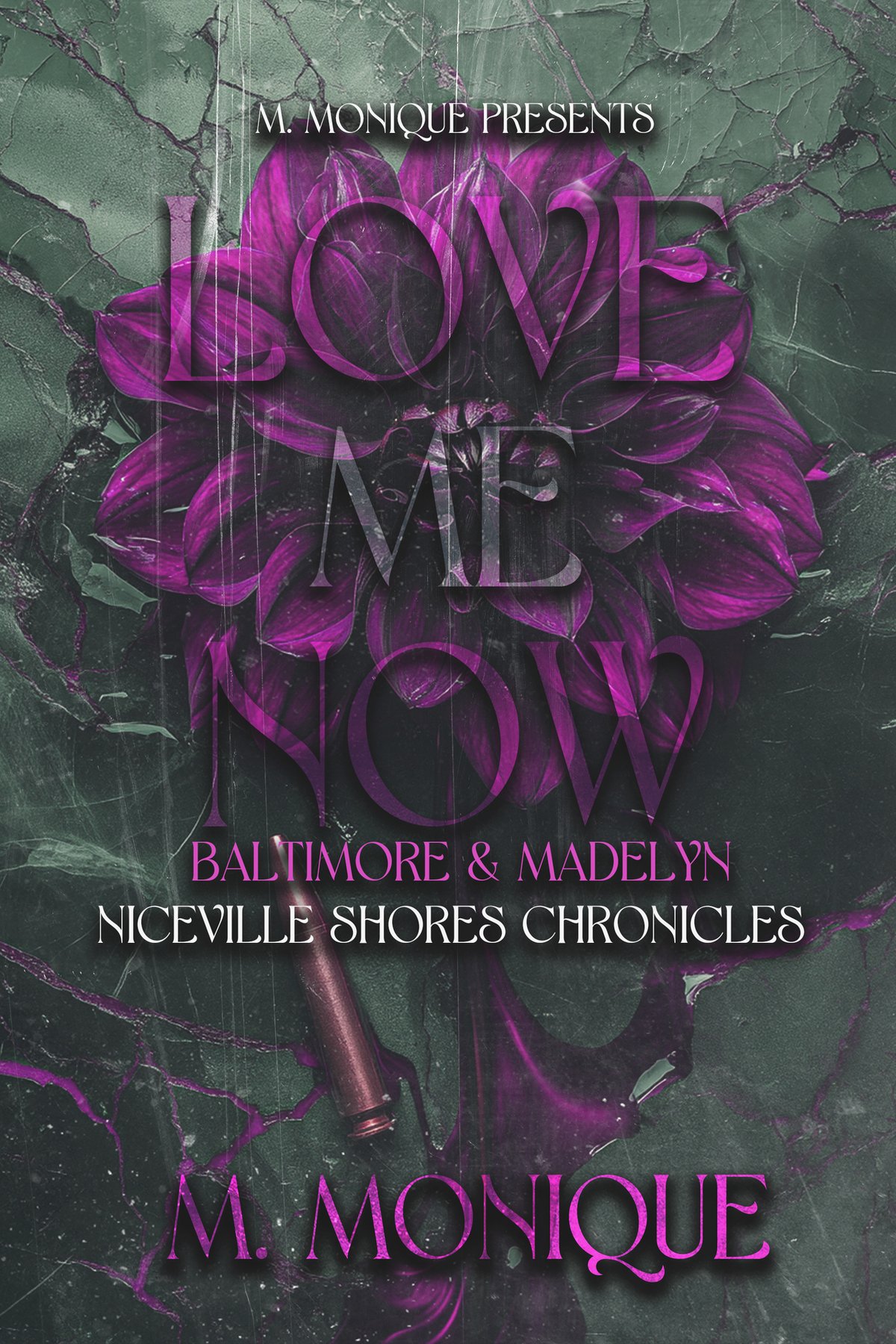 Cover of LOVE ME NOW- BALTIMORE & MADELYN (2025)