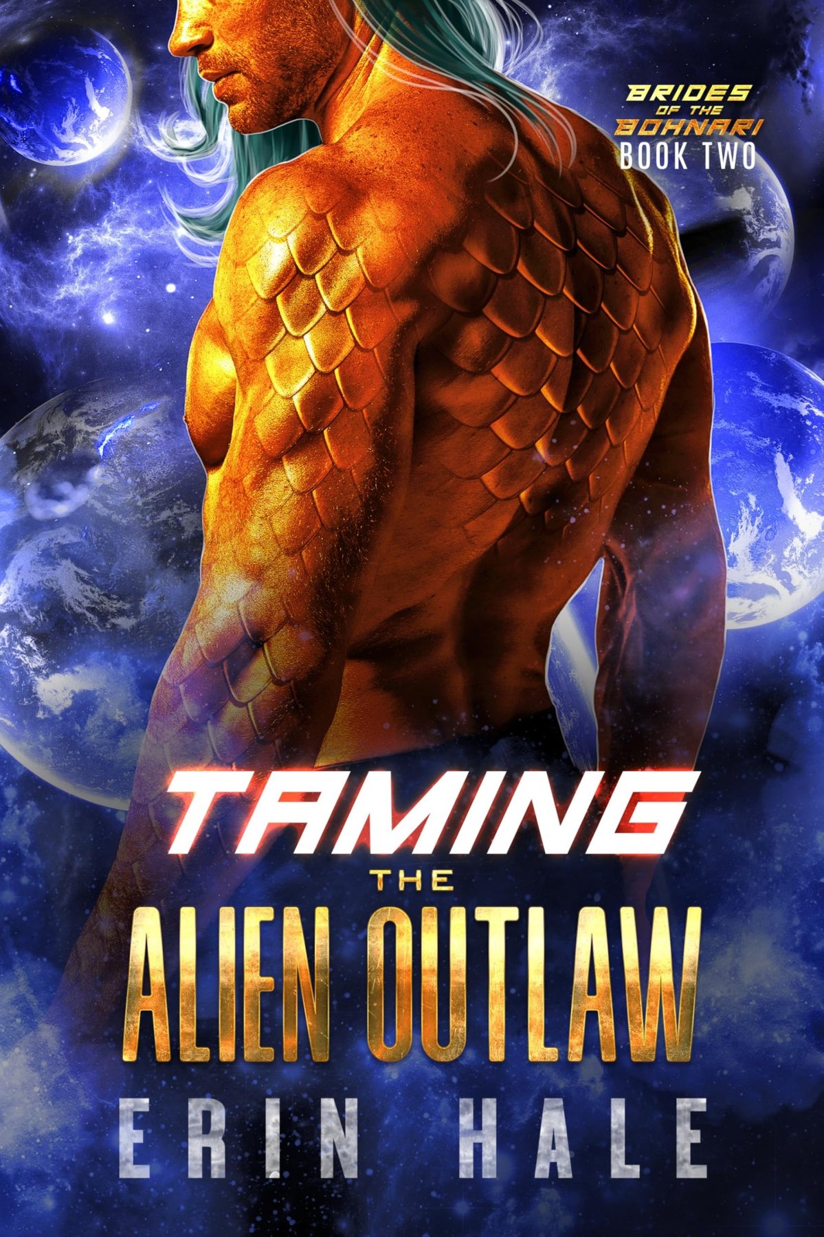 Cover of Taming the Alien Outlaw (Brides of the Bohnari Book 2)