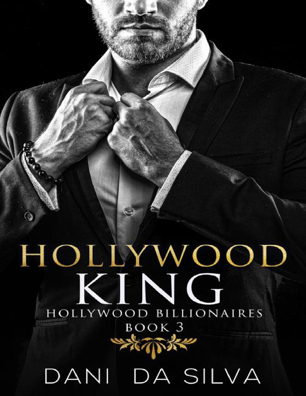 Cover of Hollywood King (Hollywood Billionaires Book 3)