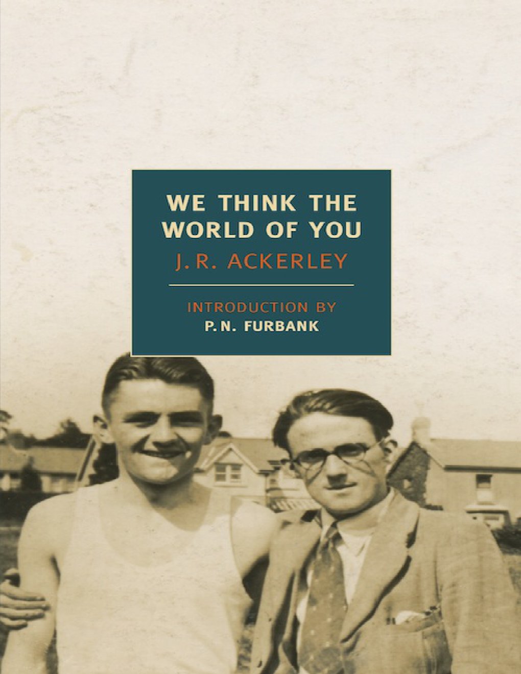 Cover of We Think the World of You