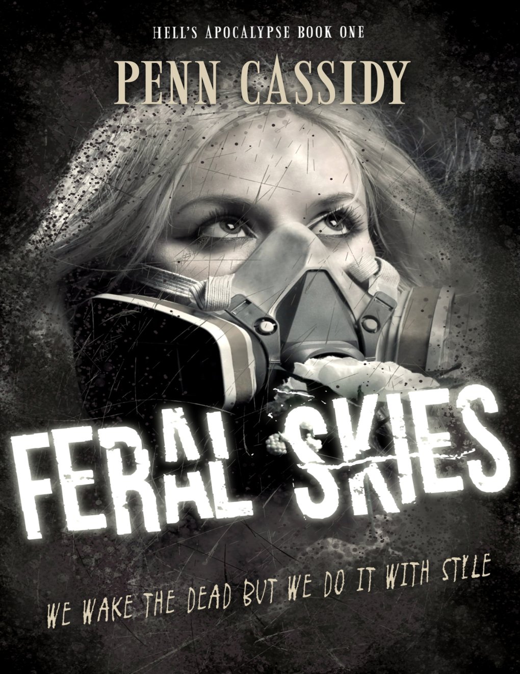 Cover of Feral Skies (Hell's Apocalypse)