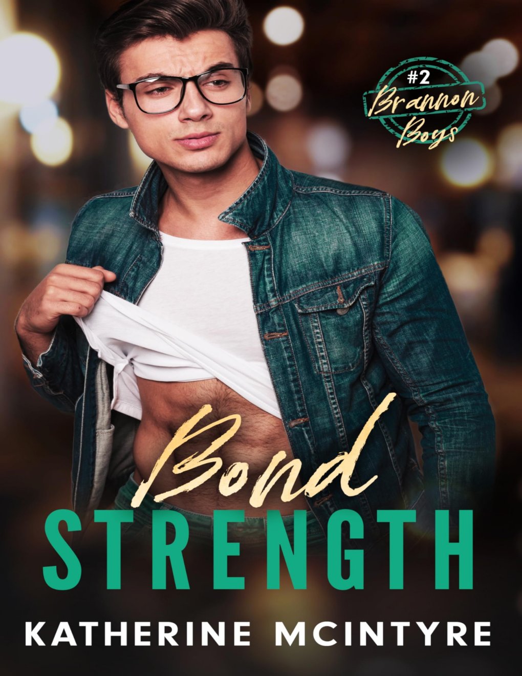 Cover of Bond Strength (Brannon Boys Book 2)