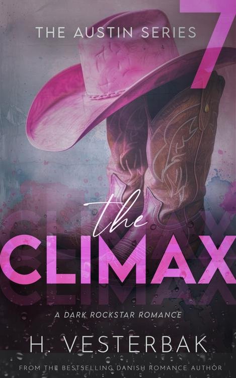 Cover of The Climax: A Dark Rockstar Romance
