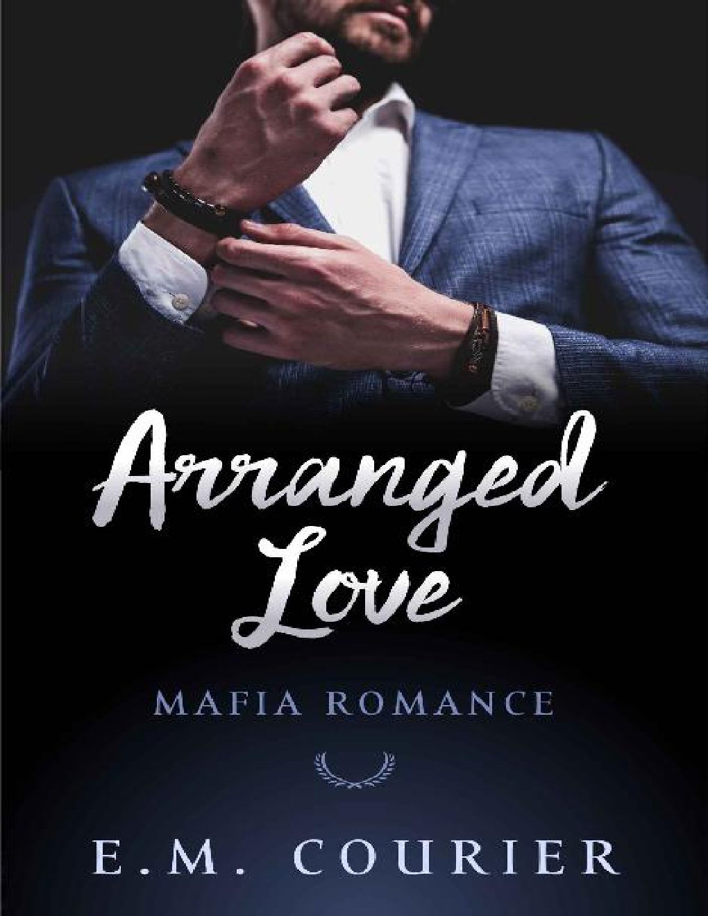 Cover of Arranged Love: Mafia Romance
