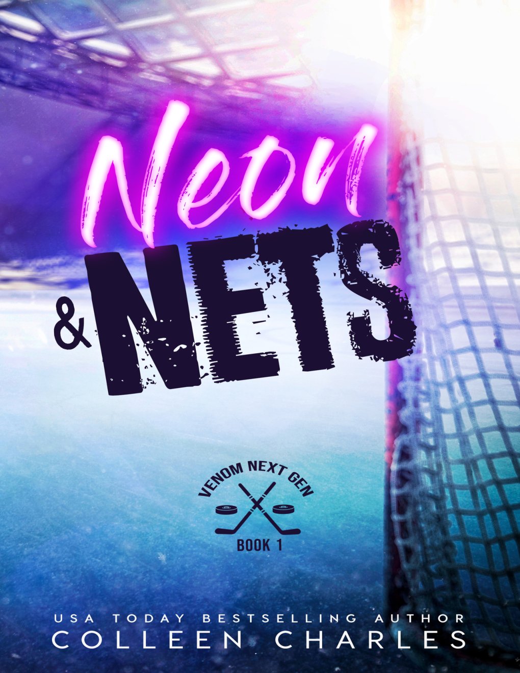 Cover of Neon & Nets (Venom Next Gen Book 1)