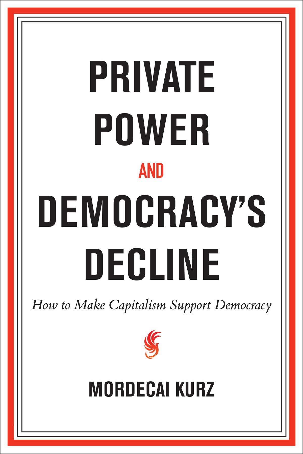 Cover of Private Power and Democracy's Decline
