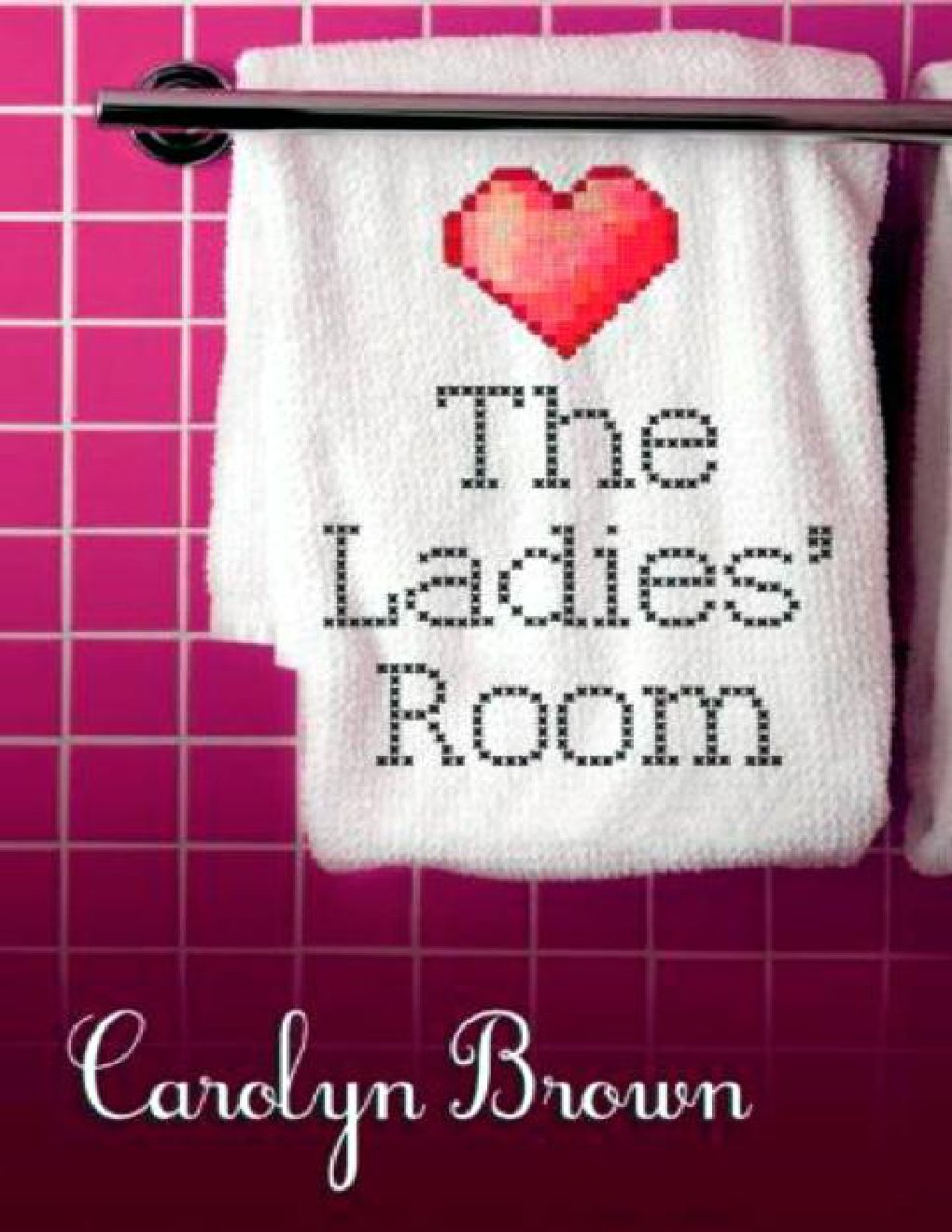 Cover of The Ladies' Room