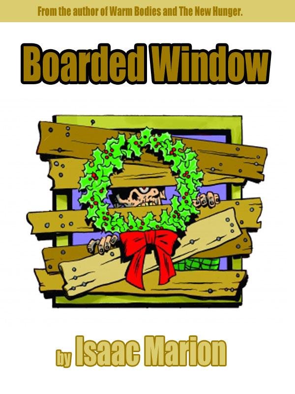 Cover of Boarded Window