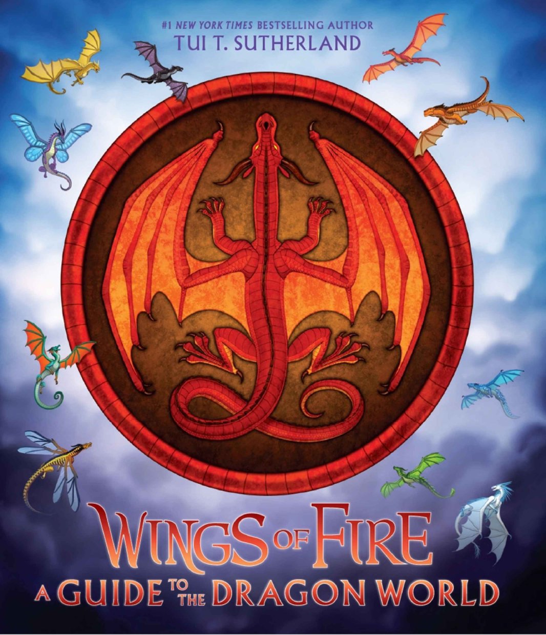Cover of Wings of Fire: A Guide to the Dragon World