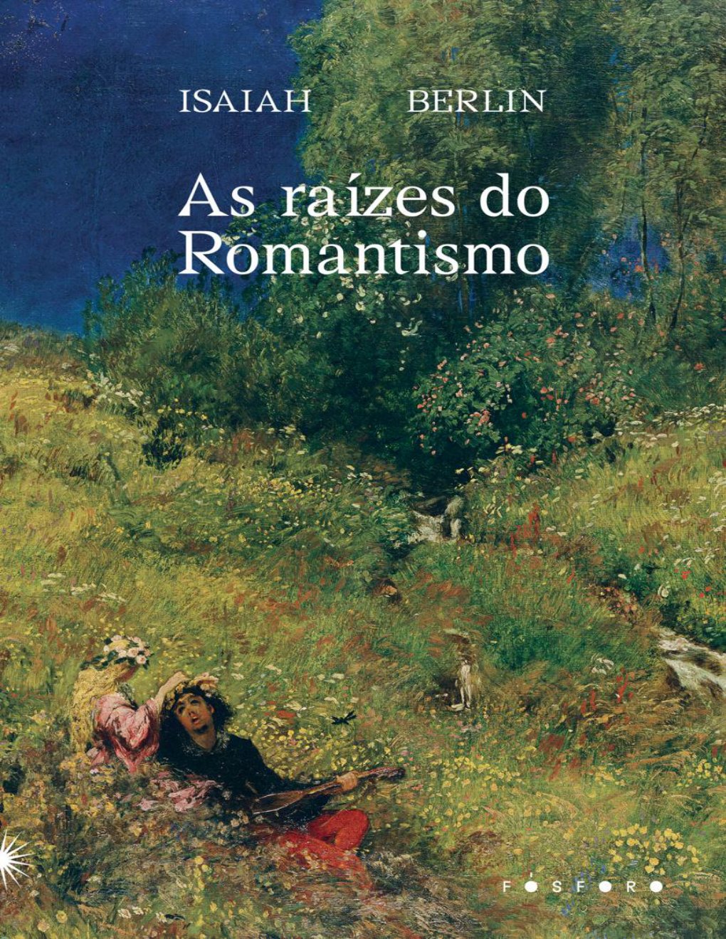 Cover of As raízes do romantismo