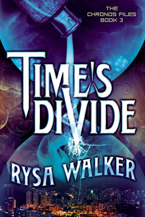 Cover of Time's Divide (The Chronos Files Book 3)