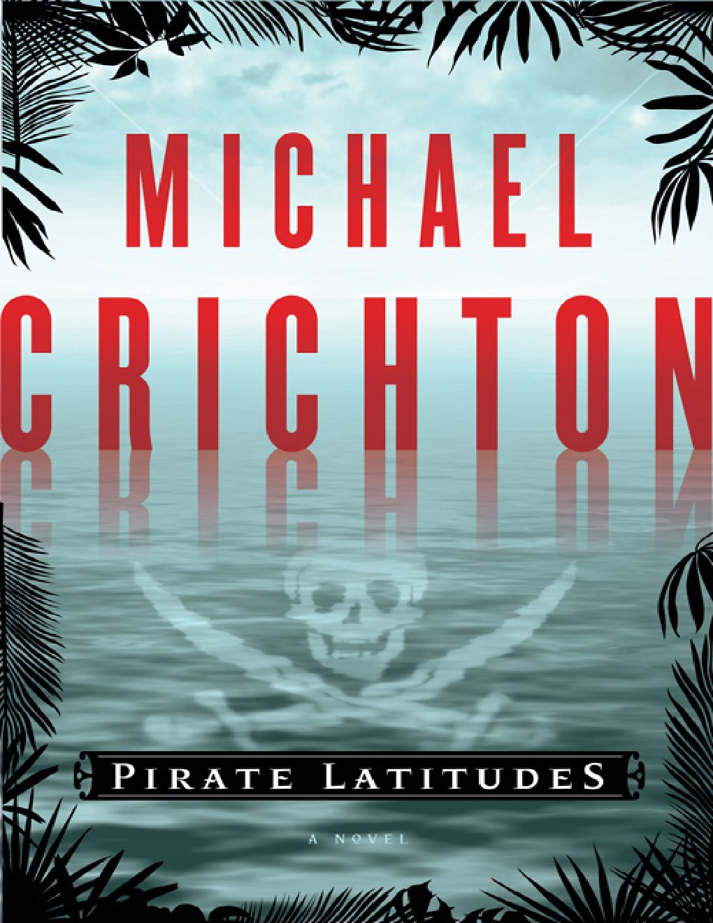 Cover of Pirate Latitudes