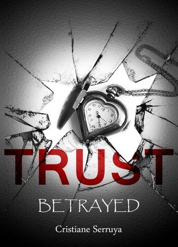 Cover of Trust: Betrayed