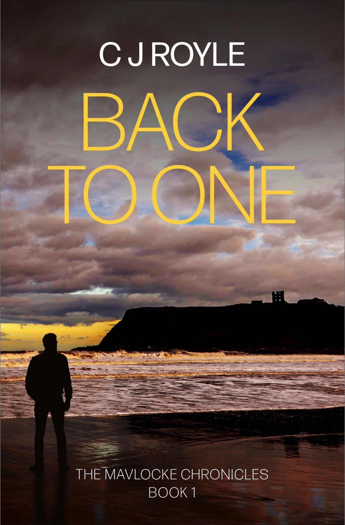Cover of Back to One (The Mavlocke Chronicles Book 1)