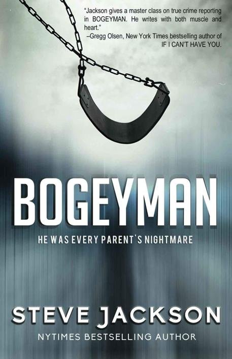 Cover of Bogeyman: He Was Every Parent's Nightmare