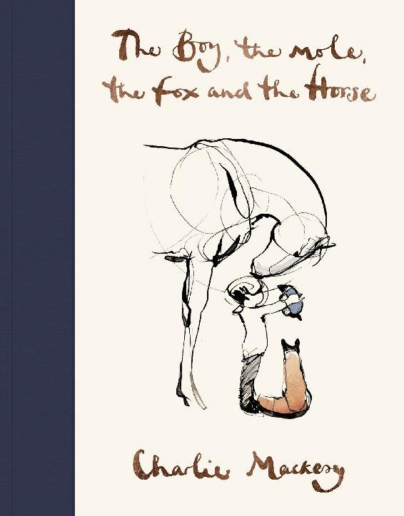 Cover of The Boy, The Mole, The Fox and The Horse